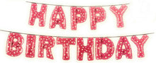 Load image into Gallery viewer, Reusable 16" Happy Birthday Banner Foil Balloon Bunting Self Inflating Balloons